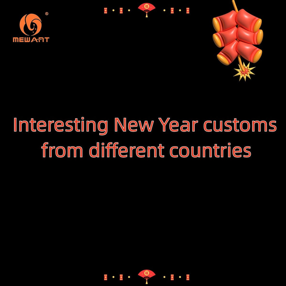 Interesting New Year customs from different countries - Mewant Cover