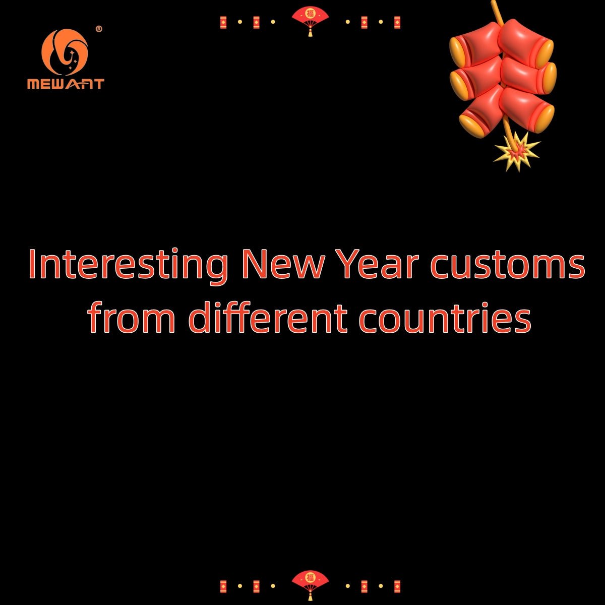 Interesting New Year customs from different countries - Mewant Cover