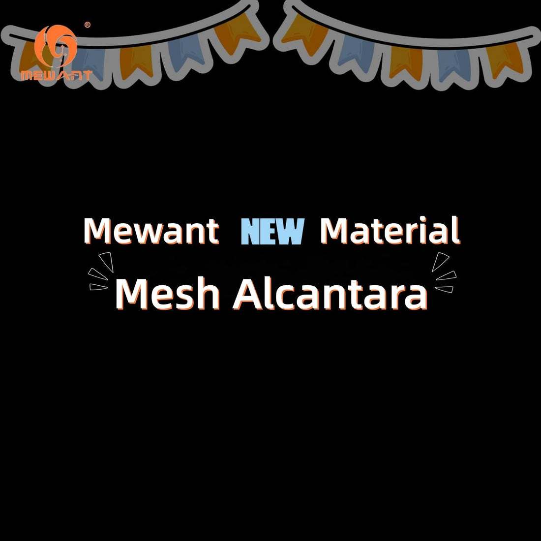 Mewant Alcantara New Style——Mesh Alcantara - Mewant Cover