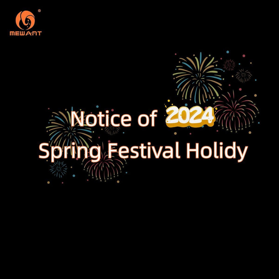 Notice of 2024 Spring Festival Holiday - Mewant Cover